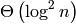 \Theta\left(\log^2 n\right)